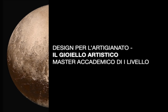 Master Accademico “Design per l’artigianato – il Gioiello Artistico”